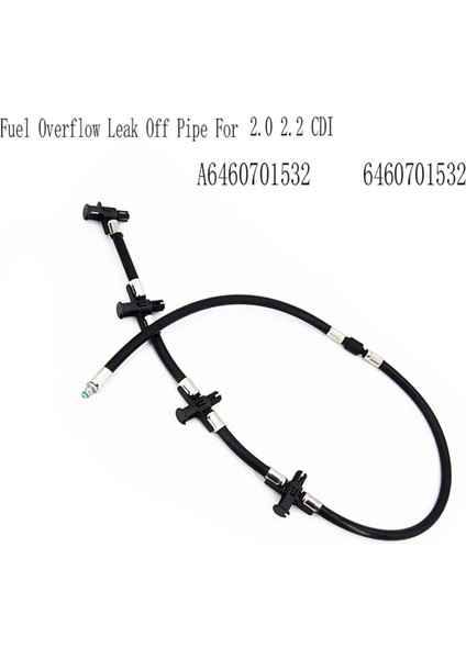 6460701532 Mercedes Vito Viano 2.0 2.2 Cdı A6460701532 Için Yakıt Taşma Sızıntı Borusu (Yurt Dışından) modelleri