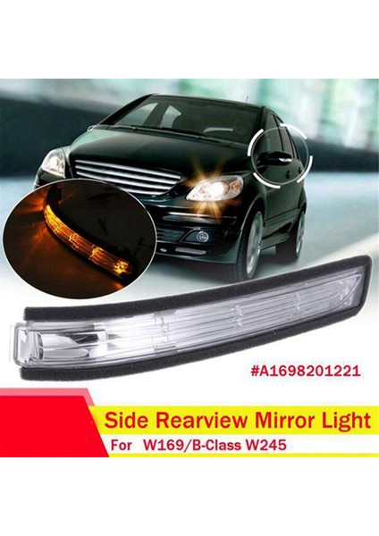 Mercedes Benz A B-Sınıfı W169 W245 07-11 LED Dönüş Sinyal Gösterge Işığı A1698201221 R Için Yan Dikiz Aynası Işığı (Yurt Dışından) indirimleri