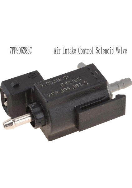 7PP906283C Porsche 911 (991) 2011-2020 Boxster 918 2012-2016 Cayman 2013-2016 Için Hava Giriş Kontrol Solenoid Valfi (Yurt Dışından) fiyatları