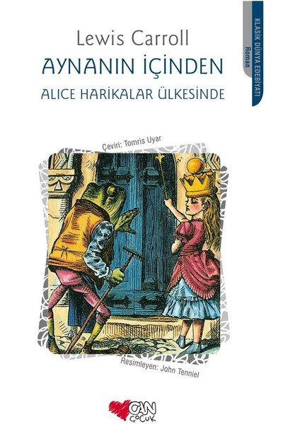 Yayınları Aynanın İçinden - Alice Harikalar Ülkesinde