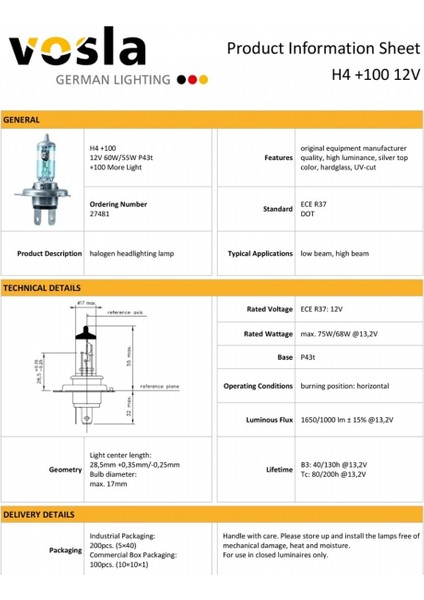 12V H4 Ampul 60/55W +100 Fazla Işık P43T VS27481 (2 Li) fiyatları
