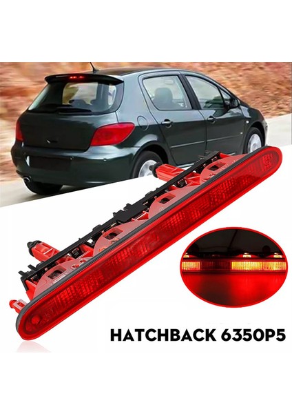 Araba 3. Üçüncü Stop Arka Lambası 6350P5 Peugeot 307 Hatchback 307SW 2001-2008 Arka Yüksek Seviye Ek Fren Lambası (Yurt Dışından)