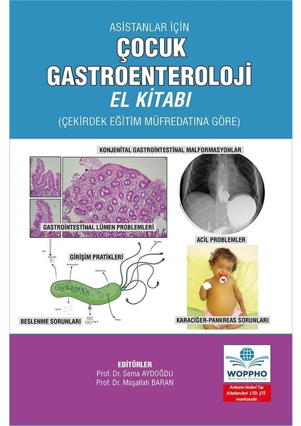Asistanlar Için Çocuk Gastroenteroloji El Kitabı