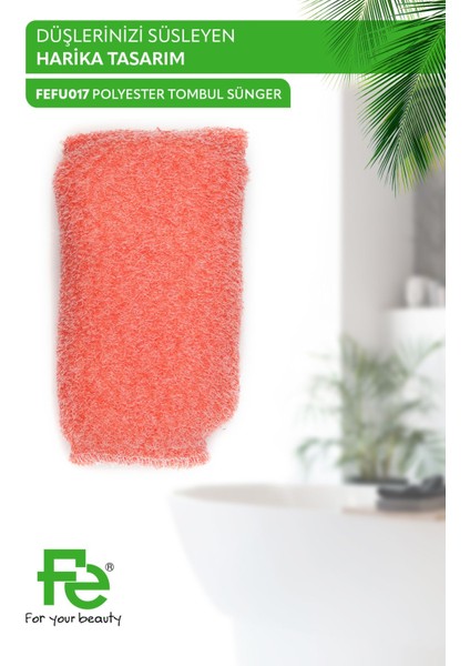 Fe Polyester Tombul Sünger