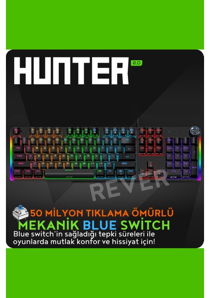 Hunter Blue Switch Mekanik Gaming Oyuncu Klavyesi Rainbow 15 Farklı Mod LED Işıklı Klavye