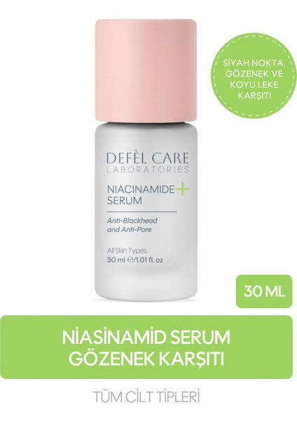 Niacinamide Serum Siyah Nokta Gözenek ve Koyu Leke Karşıtı Cilt Serumu (30 Ml)