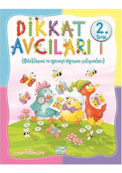 Dikkat Avcıları 2.seviye - 4 - 6 Yaş
