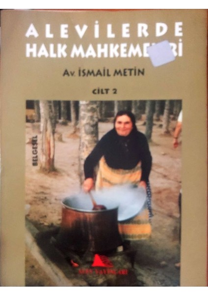 Alevilerde Halk Mahkemeleri (2.cilt)