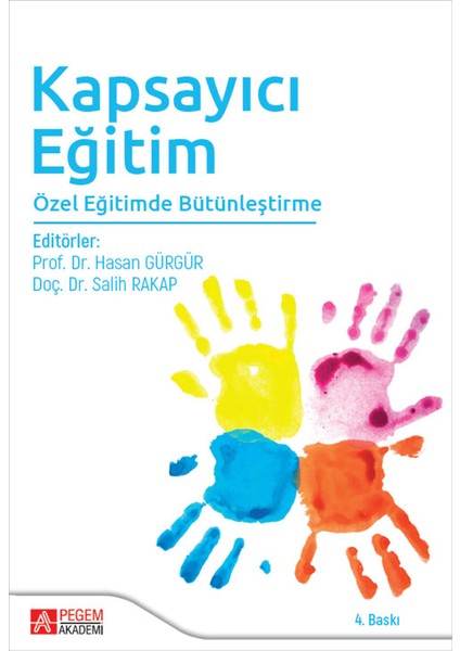 Kapsayıcı Eğitim Özel Eğitimde Bütünleştirme