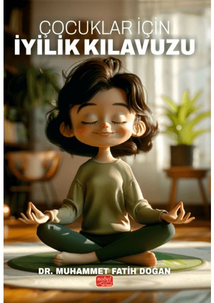 Çocuklar Için Iyilik Kılavuzu