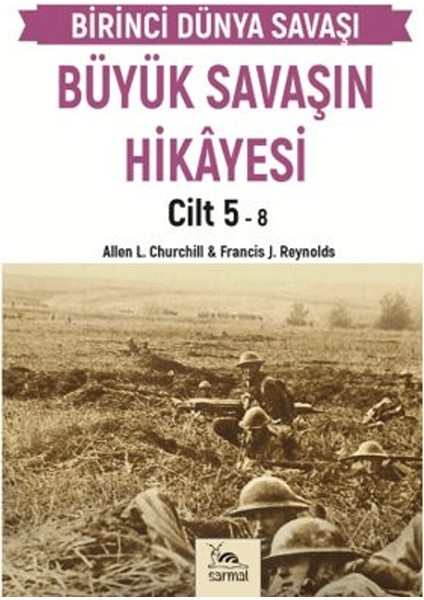 Büyük Savaşın Hikayesi Cilt 5