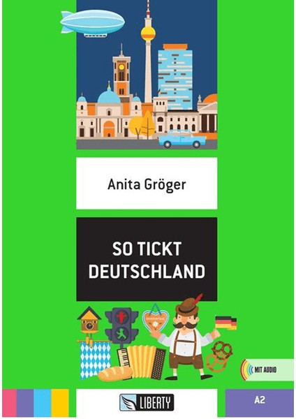 So Tickt Deutschland (Lektüren Liberty) A2
