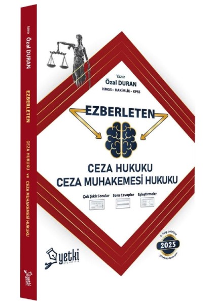 Ezberleten Ceza Hukuku ve Ceza Muhakemesi Hukuku 2025