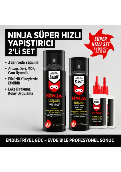 Selsil Ninja Süper Hızlı Yapıştırıcı 2’li Set (2 x 200 ml + 2 x 50 Gr) – Ahşap, Mdf, Cam ve Deri Için Endüstriyel Güçte Tutunma