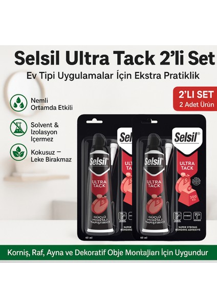 Selsil Ultra Tack 2'li 60ML Süper Güçlü Montaj Yapıştırıcısı Seti – Pratik Tüp Form, Hızlı Kuruyan Çok Amaçlı Yapıştırıcı