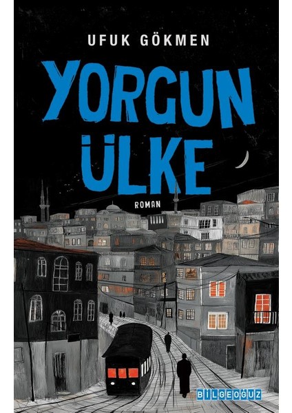 Yorgun Ülke