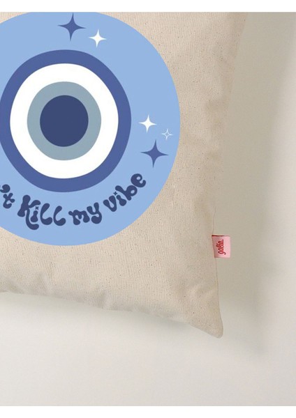 Don't Kill My Vibe Nazar Boncuklu Dekoratif Kırlent Kılıfı (45X45 Cm) fırsatları