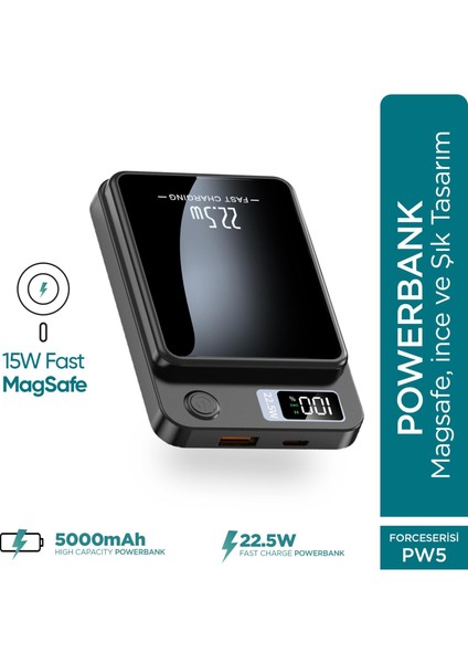Force PW5 5000mAh 22.5W MagSafe Powerbank - Kablosuz Mini Şarj Cihazı - 1 USB 1 PD Port - Dijital Ekran - Taşınabilir Şarj Cihazı