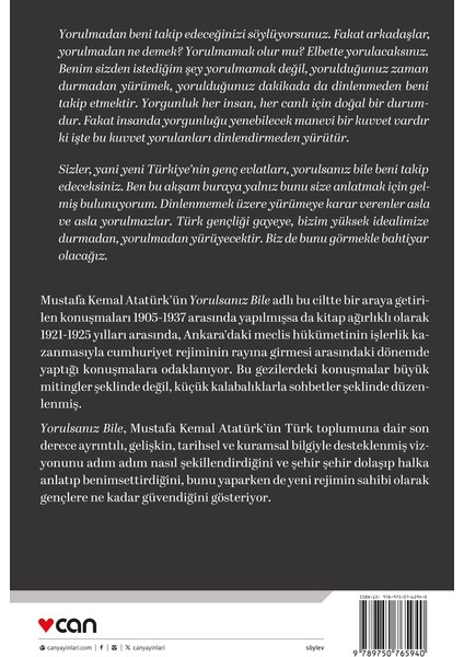 Yorulsanız Bile - Mustafa Kemal Atatürk