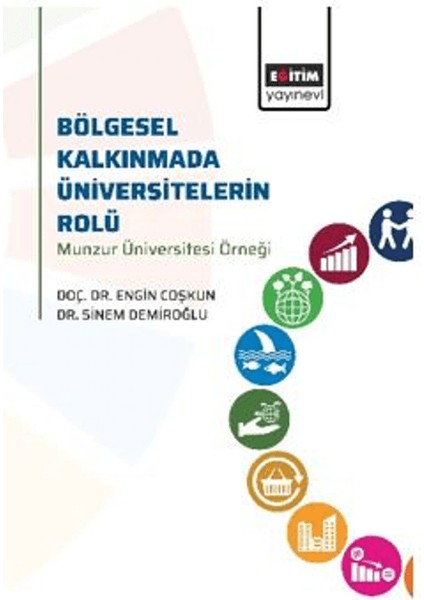 Bölgesel Kalkınmada Üniversitelerin Rolü