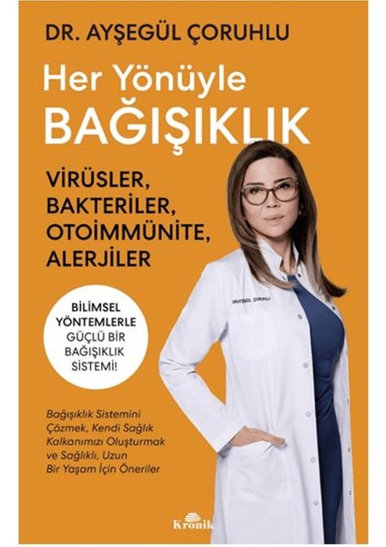 Her Yönüyle Bagışıklık - Ayşegül Çoruhlu