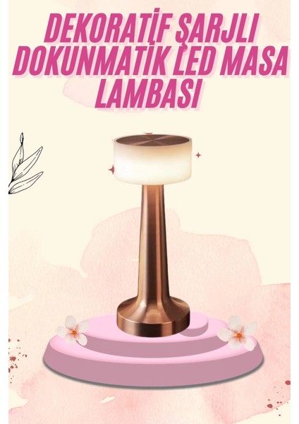 Dekoratif Masa Lambası Dokunmatik Renk Değiştirebilen Gece Lambası