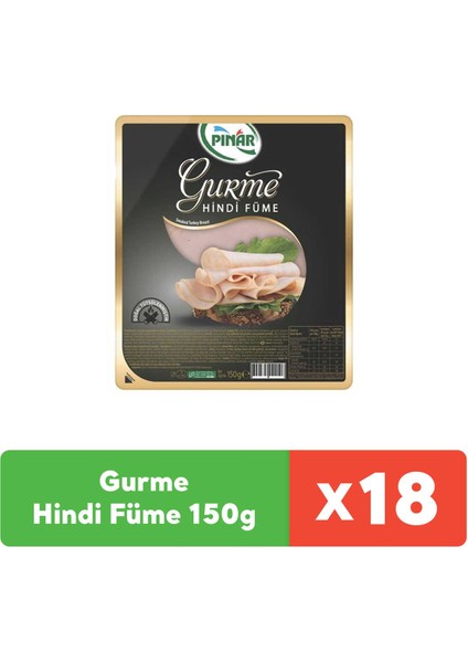 Gurme Hindi Füme 150g x 18 Adet