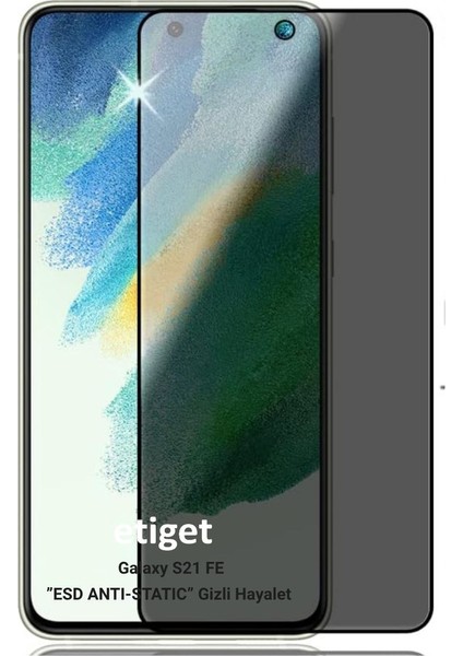 Samsung Galaxy S21 FE ”ESD ANTI-STATIC” Gizli Hayalet Cam Ekran Koruyucu