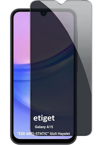 Samsung Galaxy A15 ”ESD ANTI-STATIC” Gizli Hayalet Cam Ekran Koruyucu
