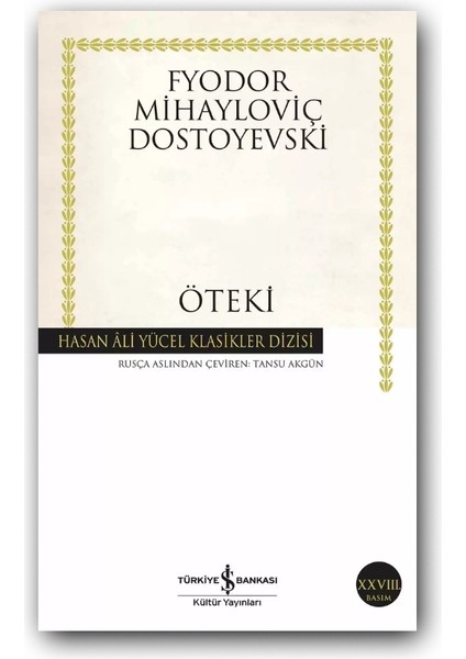 Öteki (Karton Kapak) – Dostoyevski, Klasik Rus Edebiyatı, Roman