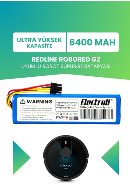Redline Robored G2 Uyumlu Batarya (Ultra Yüksek Kapasite) 6400MAH Robot Süpürge Bataryası