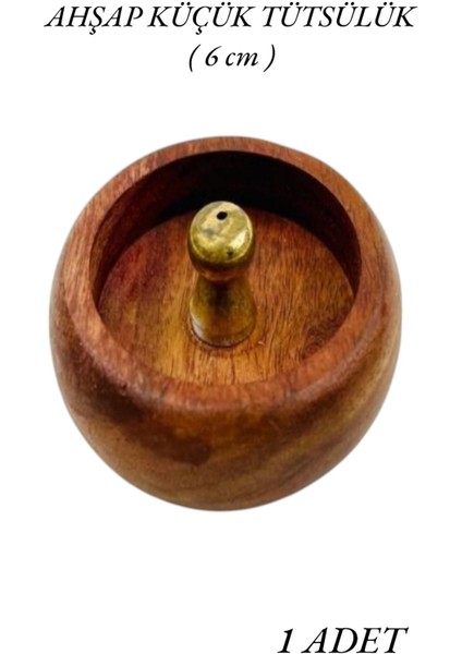 Elite Ahşap Yuvarlak Model Pirinç Çubuk & Konik Tütsülük 6 cm Çap 1 Adet