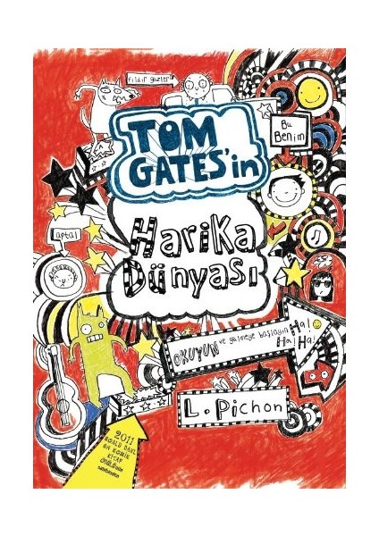 Tom Gates - 01 Tom Gates'in Harika Dünyası (Ciltli)