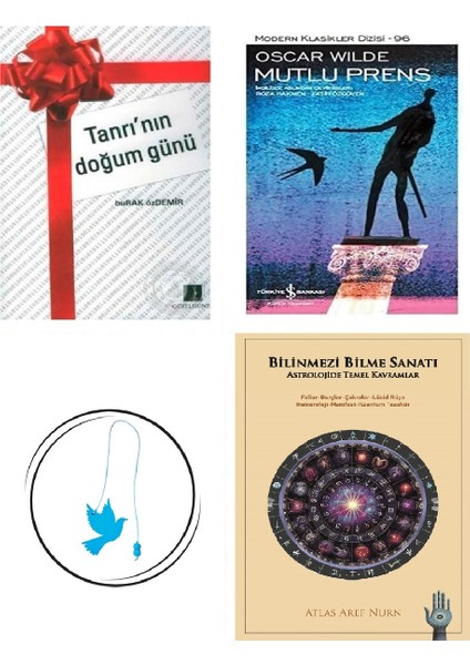 Tanrı'nın Doğum Günü + Mutlu Prens + Bilinmezi Bilme Sanatı + Uçan Kuş Ayraç (Bu Set Yeni ve Eski Kitaplardan Oluşmaktadır)