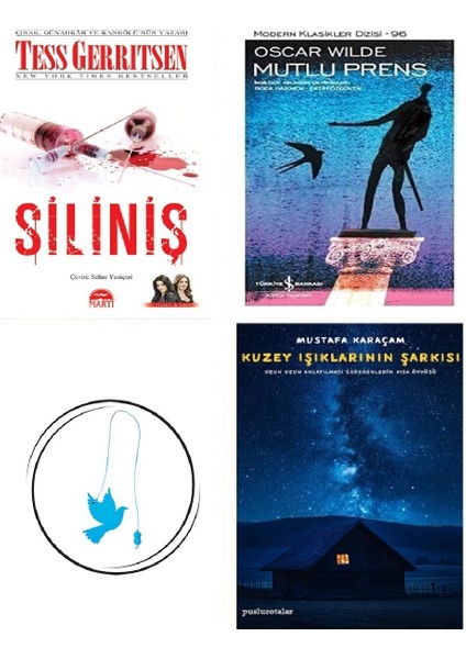 Siliniş - Tess Gerritsen + Mutlu Prens + Kuzey Işıklarının Şarkısı + Uçan Kuş Ayraç (Bu Set Yeni ve Eski Kitaplardan Oluşmaktadır)