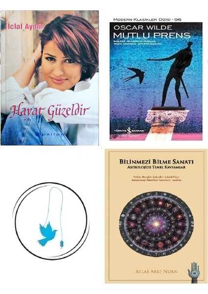 Hayat Güzeldir - Iclal Aydın + Bilinmezi Bilme Sanatı + Mutlu Prens + Uçan Kuş Ayraç (Bu Set Yeni ve Eski Kitaplardan Oluşmaktadır)