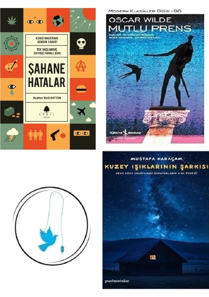 Şahane Hatalar - Heather Mcelhatton + Mutlu Prens + Kuzey Işıklarının Şarkısı + Uçan Kuş Ayraç (Bu Set Yeni ve Eski Kitaplardan Oluşmaktadır)