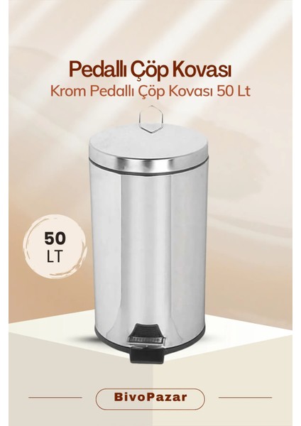Paslanmaz Krom 50 Lt Pedallı Çöp Kovası fiyatları