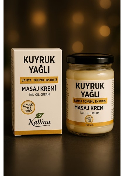 Kallina Kuyruk Yağlı Krem 100 Ml(Bamya Tohumu ve Kekik Yağı Ilaveli) El Yapımı Doğal Içerik