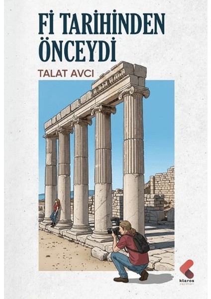 Fi Tarihinden Önceydi