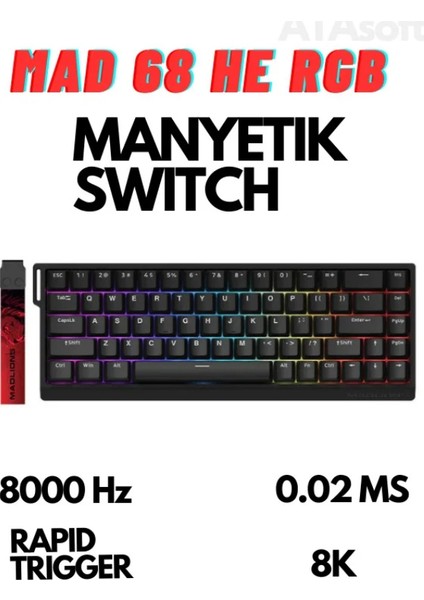 MAD68 He Full Rgb 8000 Hz Rapid Trigger Driverli Askılı Manyetik Switch Klavye