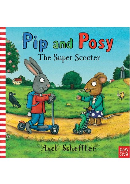 Pip And Posy - Super Scooter (Paperback)