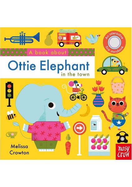 A Book About Ottie Elephant In The Town
