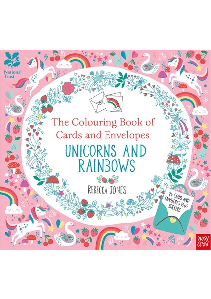 Unicorns And Rainbows -The Colouring Book Of