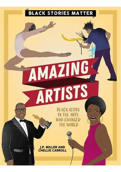 Black Storıes Matter: Amazıng Artısts