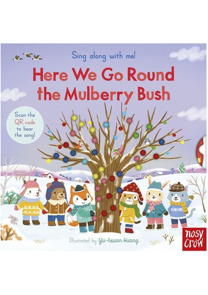 Sing Along Here We Go Round The Mulberry Bush