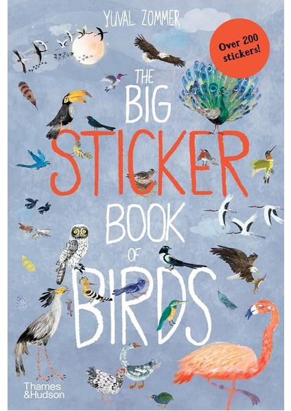 The Big Sticker Book Of Birds