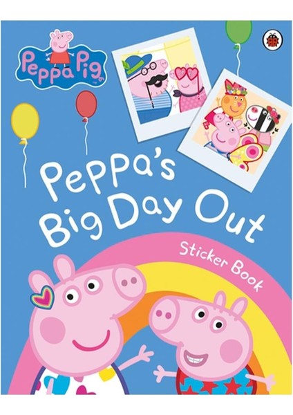 Peppa Pig - Peppas Big Day Out Sticker Book