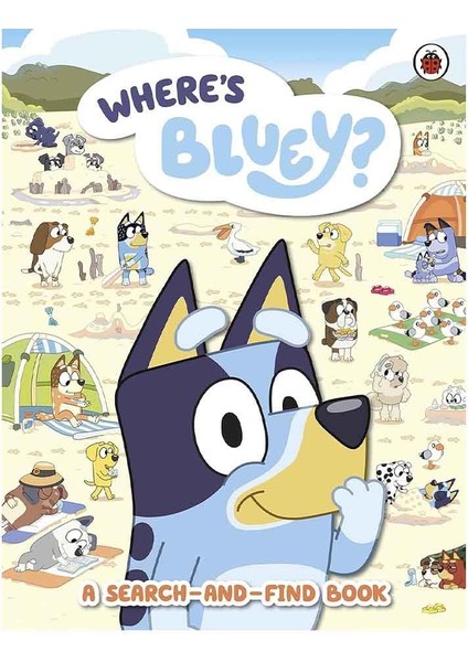 Bluey - Wheres Bluey Search A Find Book