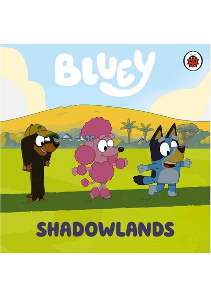 Bluey - Shadowlands - Board Book
